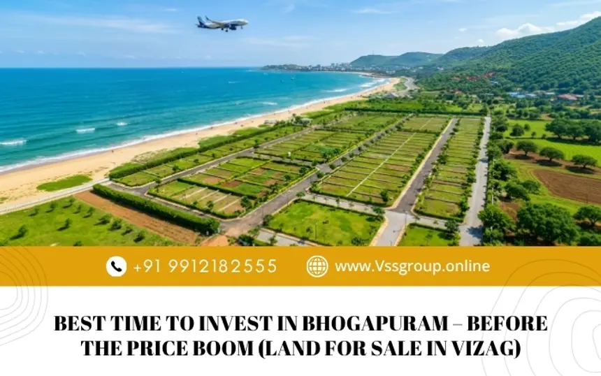 Best Time to Invest in Bhogapuram – Before the Price Boom (Land for Sale in Vizag)