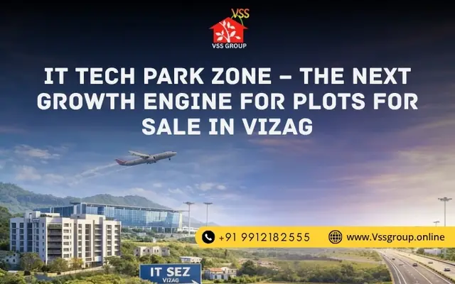 IT Tech Park Zone – The Next Growth Engine for Plots for Sale in Vizag